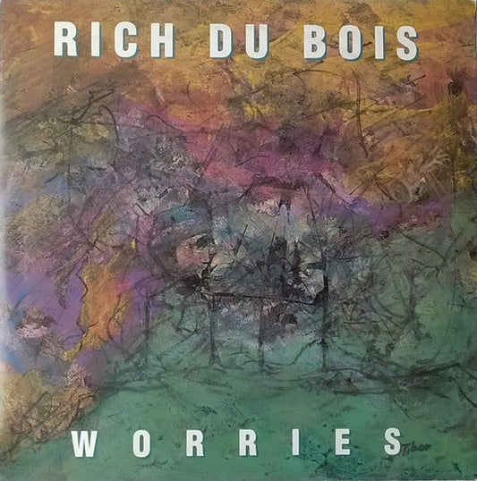 Rich Du Bois - Sorgen 31870