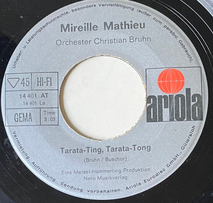 Mireille Mathieu - Tarata-Ting, Tarata-Tong 40558 Vinyl Singles Vinyl Goed / Hoes Goed
