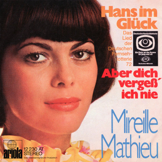Mireille Mathieu - Hans Im Glück 40929