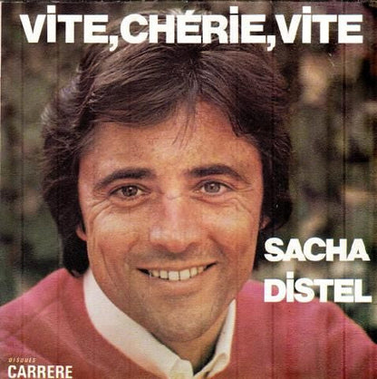 Sacha Distel - Vite, Chérie, Vite 30944