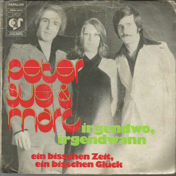 Peter, Sue &amp; Marc – Irgendwo, Irgendwann 31828