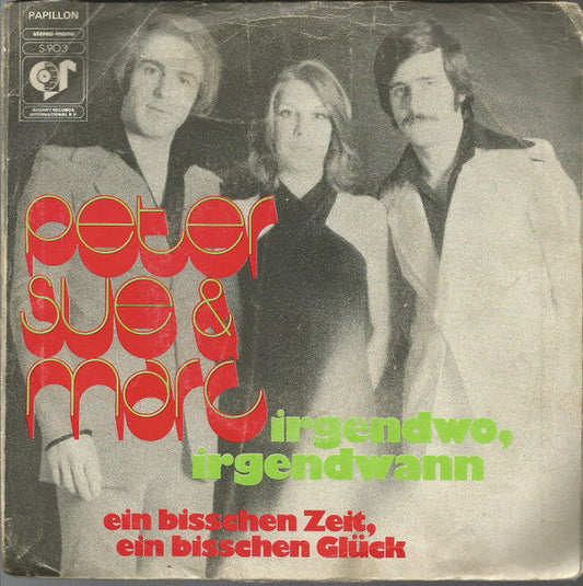 Peter, Sue &amp; Marc – Irgendwo, Irgendwann 31828