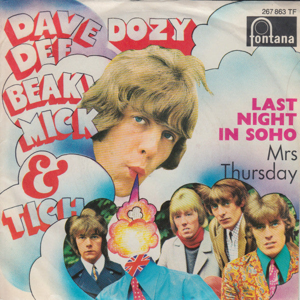 Dave Dee, Dozy, Beaky, Mick & Tich - Last Night In Soho 38809b Vinyl Singles Vinyl Goed / Hoes Redelijk