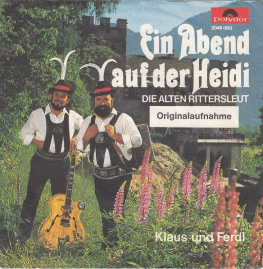 Klaus Und Ferdl - Ein Abend Auf Der Heidi 40927 Vinyl Singles Vinyl Goed / Hoes Goed