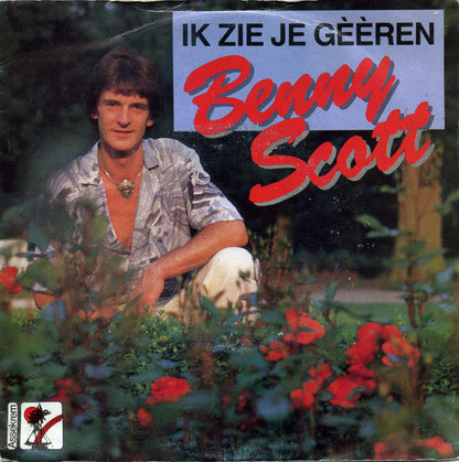 Benny Scott - Ik Zie Je Gèèren 15099