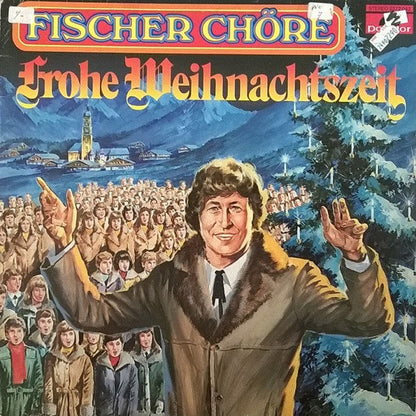 Fischer Chöre – Frohe Weihnachtszeit (LP) 45278