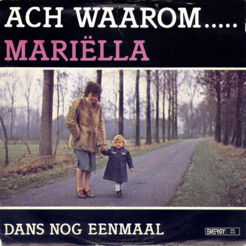 Mariëlla - Oh Why 04048
