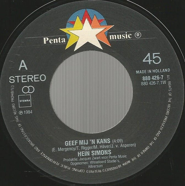 Hein Simons - Geef Me 'N Kans Vinyl Singles Vinyl Zeer Goed / Hoesje Goed "VINYLSINGLES.NL"