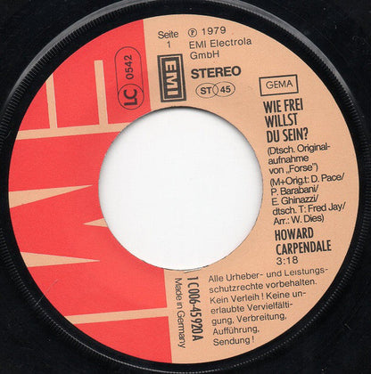 Howard Carpendale - Wie Frei Willst Du Sein Vinyl Singles Vinyl Zeer Goed / Hoesje Generic "VINYLSINGLES.NL"