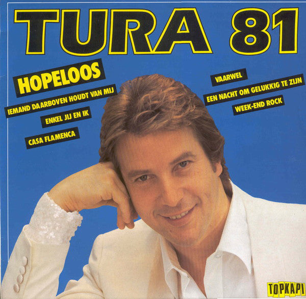 Will Tura - Tura 81 (LP) 46961 Vinyl LP JUKEBOXSINGLES.NL   