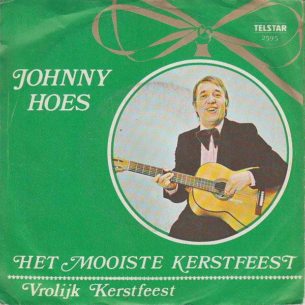 Johnny Hoes - Het Mooiste Kerstfeest 37435 Vinyl Singles Goede Staat