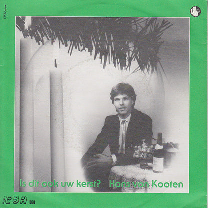 Hans van Kooten - Is Dit Ook Uw Kerst ? Vinyl Singles Vinyl Zeer Goed / Hoesje Goed "VINYLSINGLES.NL"