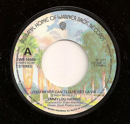 Emmylou Harris - (You Never Can Tell) C'est La Vie Vinyl Singles Vinyl Zeer Goed / Hoesje Generic "VINYLSINGLES.NL"