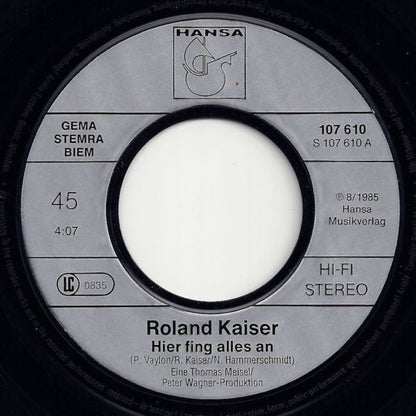 Roland Kaiser - Hier Fing Alles An 30931