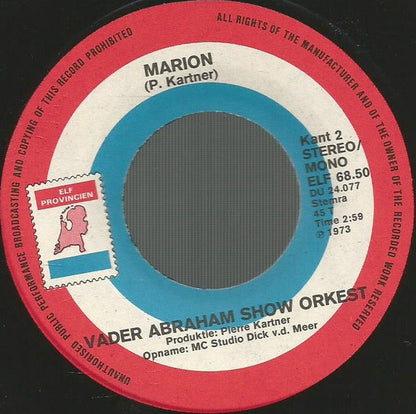 Vader Abraham Show Orkest - Ay-Ay-Ay Don José 42596 Vinyl Singles Vinyl Goed / Hoes Generic