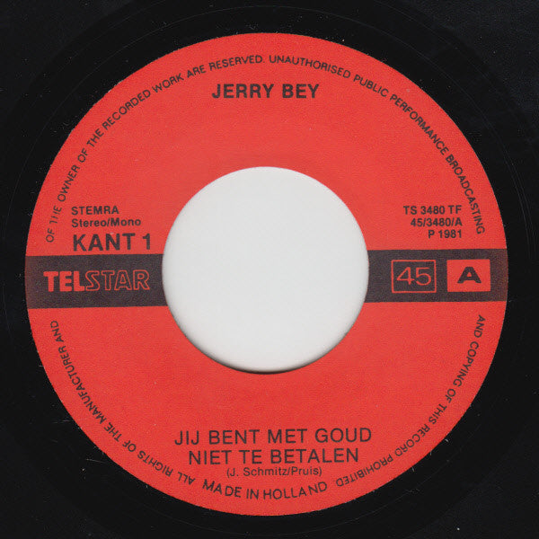 Jerry Bey - Jij Bent Met Goud Niet Te Betalen 34365 Vinyl Singles Goede Staat