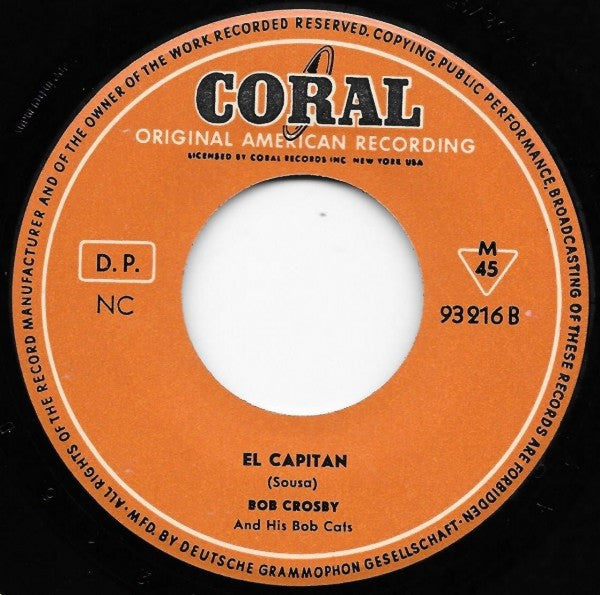Bob Crosby And The Bob Cats - The Stars And Stripes Forever Vinyl Singles Vinyl Zeer Goed / Hoesje Generic "VINYLSINGLES.NL"