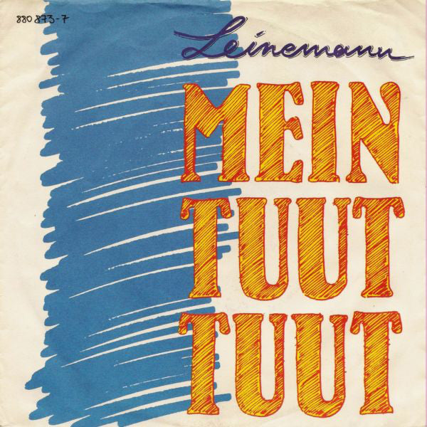 Leinemann - Mein Tuut Tuut 21640