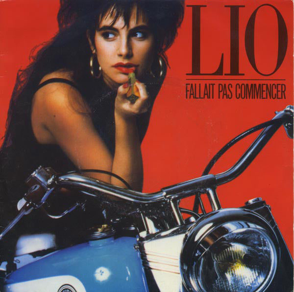 Lio - Fallait Pas Commencer 12517