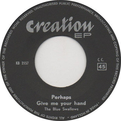 Blue Swallows - Perhaps 23769 Vinyl Singles EP Vinyl Zeer Goed / Hoesje Generic "VINYLSINGLES.NL"