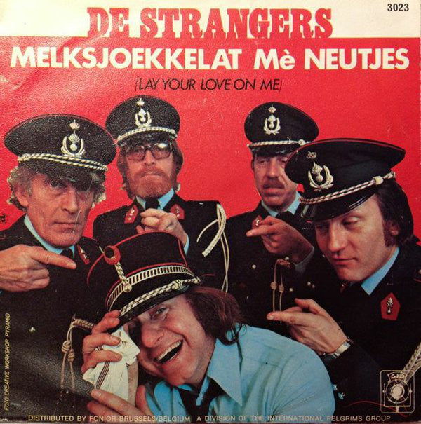 Strangers - Bij De Rijkswacht 30540 Vinyl Singles Vinyl Goed / Hoes Goed