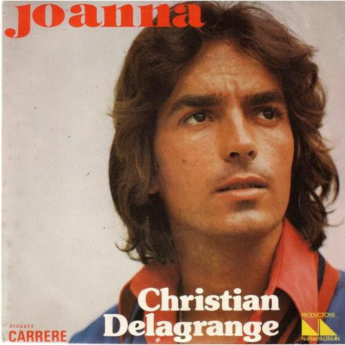 Christian Delagrange - Joanna 05777 Vinyl Singles Vinyl Goed / Hoes Goed