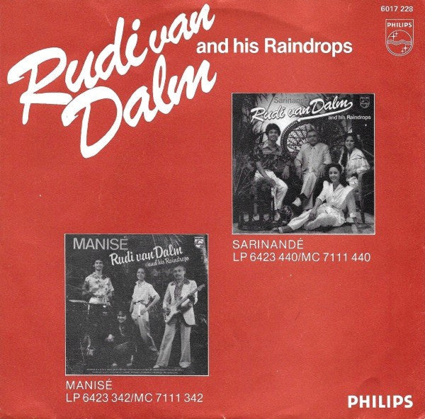 Rudi van Dalm And His Raindrops - Waarom Huil Je Toch, Nona Manis 41798 Vinyl Singles Vinyl Goed / Hoes Goed