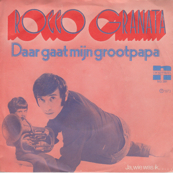 Rocco Granata - Daar Gaat Mijn Grootpapa 43071 Vinyl Singles Vinyl Goed / Hoes Sticker