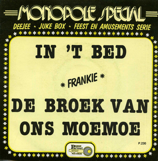 Frankie - In 't Bed 33331 Vinyl Singles Vinyl Zeer Goed / Hoesje Goed "VINYLSINGLES.NL"