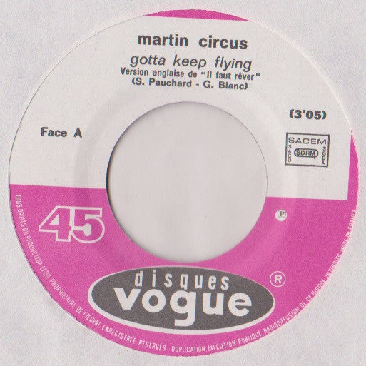 Martin Circus - Gotta Keep FIying (Version Anglaise De "Il Faut Rêver) 41578 Vinyl Singles Vinyl Goed / Hoes Generic