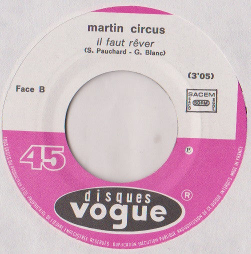 Martin Circus - Gotta Keep FIying (Version Anglaise De "Il Faut Rêver) 41578 Vinyl Singles Vinyl Goed / Hoes Generic