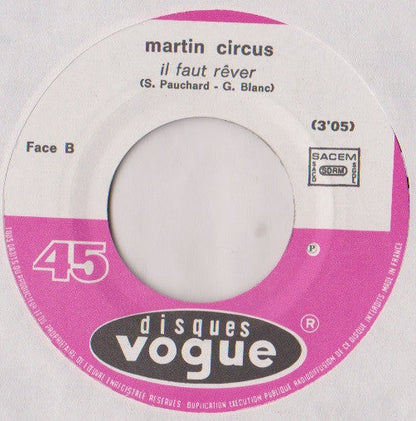 Martin Circus - Gotta Keep FIying (Version Anglaise De "Il Faut Rêver) 41578 Vinyl Singles Vinyl Goed / Hoes Generic