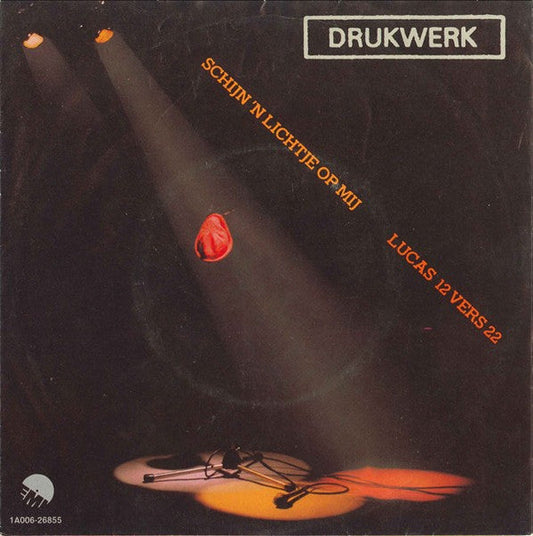 Drukwerk - Schijn 'n Lichtje Op Mij