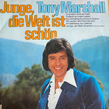 Tony Marshall – Junge, Die Welt Ist Schön (LP) 50674