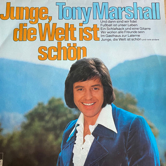 Tony Marshall – Junge, Die Welt Ist Schön (LP) 50674