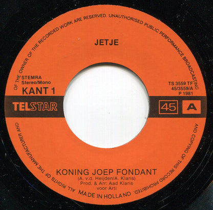 Jetje - Koning Joep Fondant Vinyl Singles Vinyl Goed / Hoes Goed