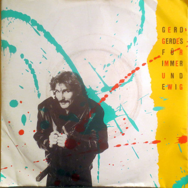 Gerd Gerdes - Für Immer Und Ewig Vinyl Singles Vinyl Goed / Hoesje Redelijk "VINYLSINGLES.NL"