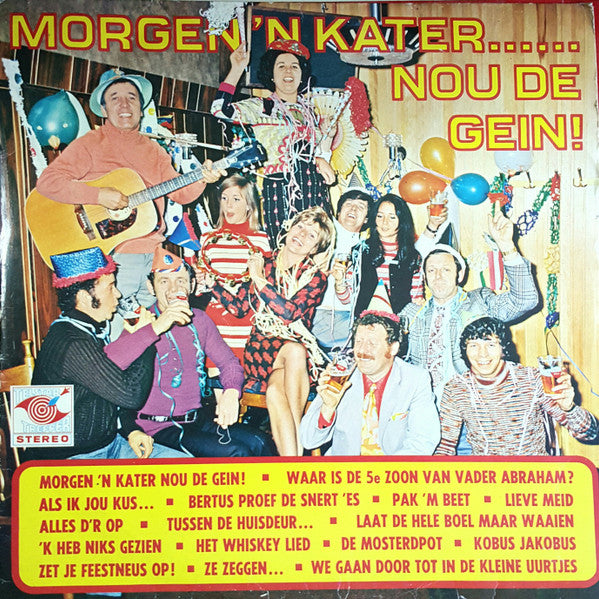 Various - Morgen 'N Kater Nou De Gein (LP) 47063 Vinyl LP JUKEBOXSINGLES.NL   