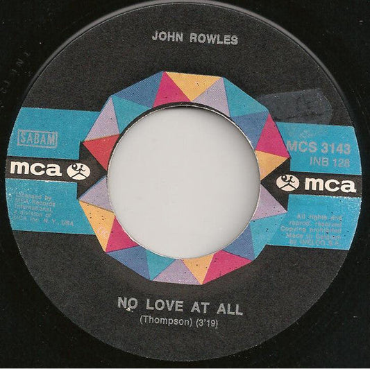John Rowles - No Love At All 42423 Vinyl Singles Vinyl Goed / Hoes Generic
