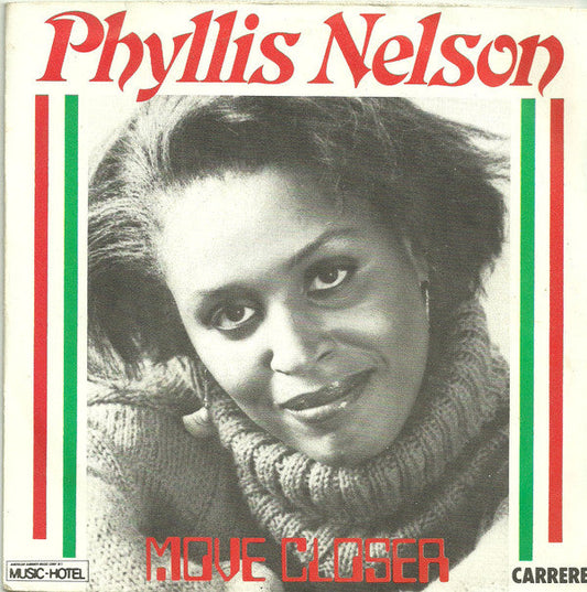 Phyllis Nelson - Move Closer 28834