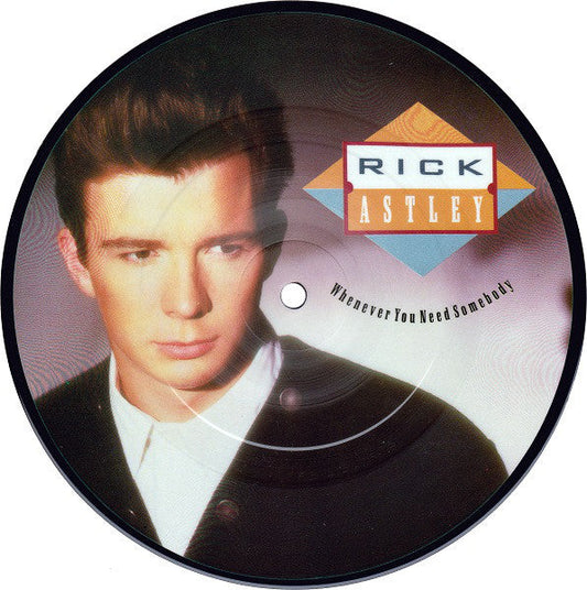 Rick Astley – Immer wenn du jemanden brauchst (Picture Disc)