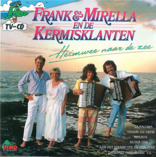 Frank & Mirella En De De Kermisklanten - Heimwee Naar De Zee. (CD) 70383 Compact Disc Goede Staat