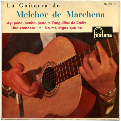 Melchor De Marchena - Ay, Pena Penita, Pena 41100 Vinyl Singles EP Vinyl Goed / Hoes Goed