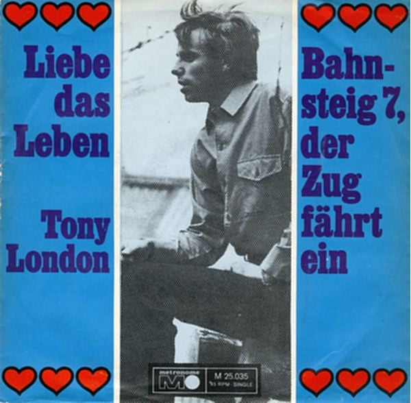 Tony London - Bahnsteig 7, Der Zug Fährt Ein 41114 Vinyl Singles Vinyl Goed / Hoes Slecht