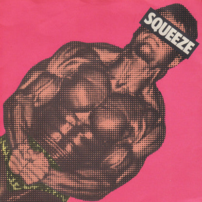 Squeeze - Nimm mich, ich gehöre dir 18545