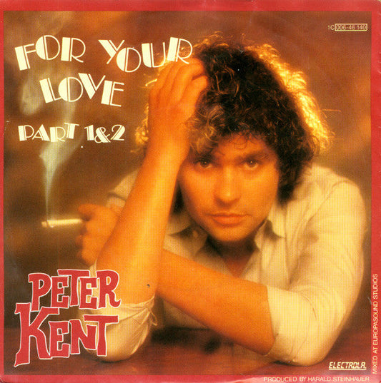 Peter Kent – ​​Für deine Liebe Teil 1 &amp; 2 39427