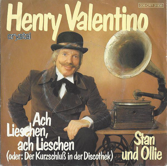 Henry Valentino - Ach Lieschen, Ach Lieschen (oder: Der Kurzschluß In Der Discothek) Vinyl Singles Vinyl Zeer Goed / Hoesje Goed "VINYLSINGLES.NL"