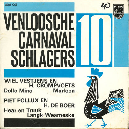 Wiel Vestjens, Hay Crompvoets, Piet Pollux, Henk de Boer - Venloosche Carnaval Schlagers no. 10 40535 Vinyl Singles Vinyl Goed / Hoes Goed
