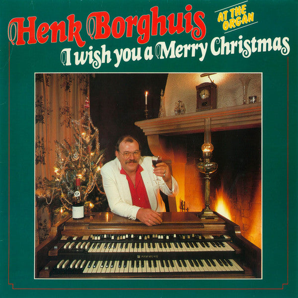 Henk Borghuis - I Wish You A Merry Christmas (LP) Vinyl LP Vinyl Zeer Goed / Hoesje Goed "VINYLSINGLES.NL"