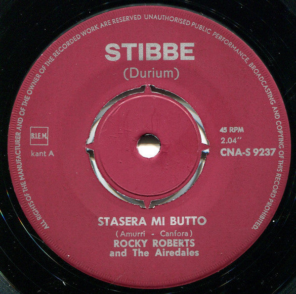 Rocky Roberts &amp; The Airedales – Stasera Mi Butto 18519